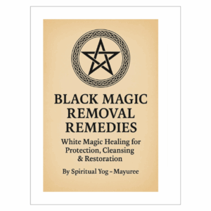 Black Magic Removal Remedies