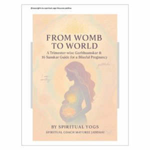 Garbhsanskar- 16 sanskar trimesterwise guide and rituals